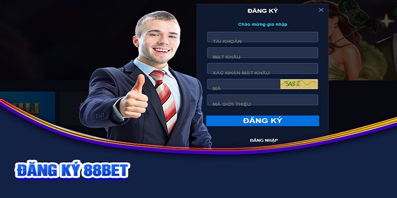 Đăng ký 88bet và một vài điều kiện cần có đến mọi người tham gia