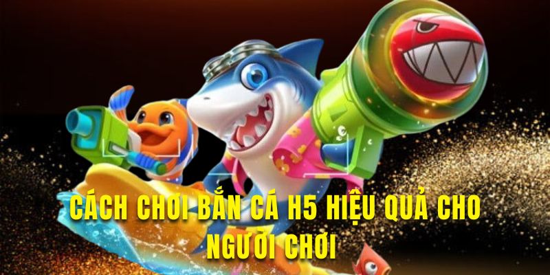 Tham khảo cách chơi game này chi tiết tại đây