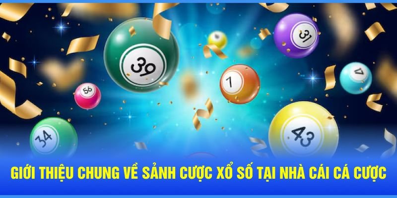 Chơi xổ số 88BET hội viên sẽ được hỗ trợ với nhiều chức năng đặc biệt